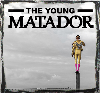 The Young Matador at OB Playhouse