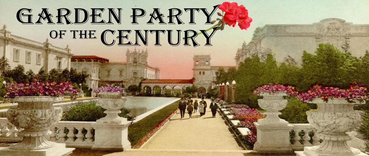 Balboa Park Centennial Garden Party of the Century Ocean Beach MainStreet Association