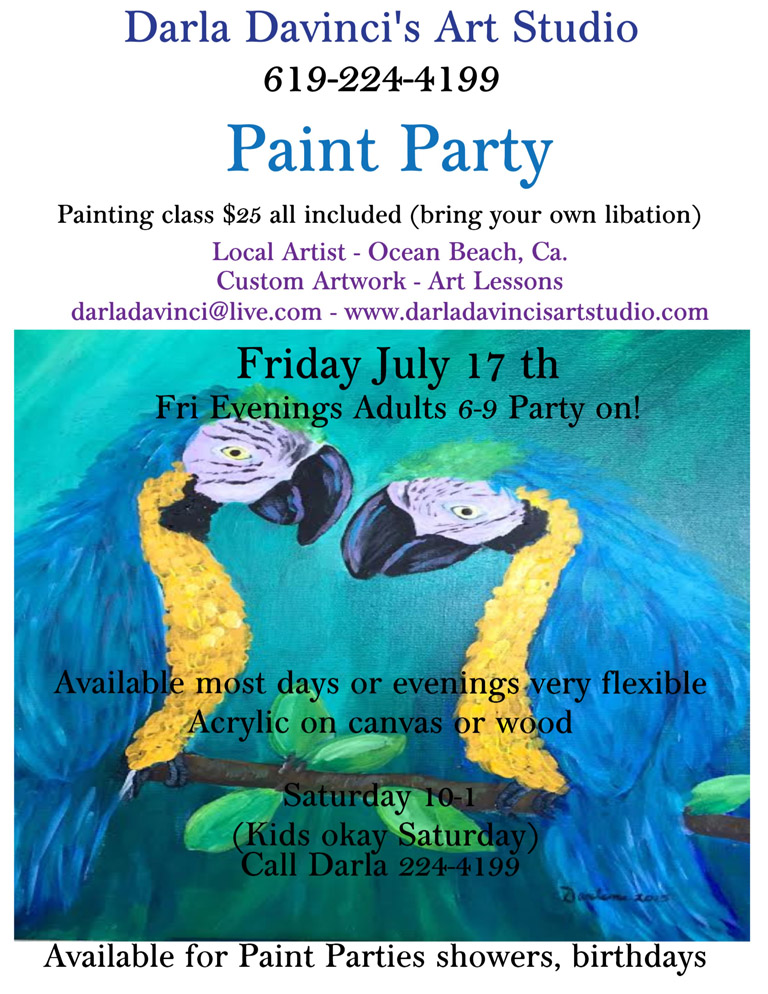 Paint Party at Darla Davinci's Art Studio, Friday, July 17, 2015, 6pm to 9pm, 619-224-4199